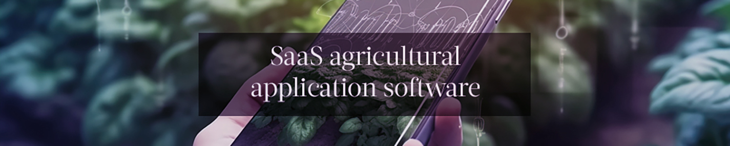 SaaS agricultural application software