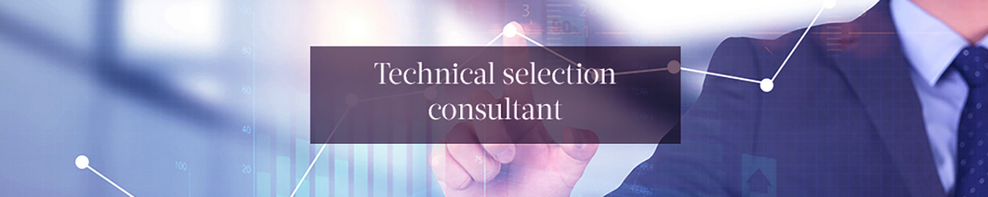 Technical selection consultant