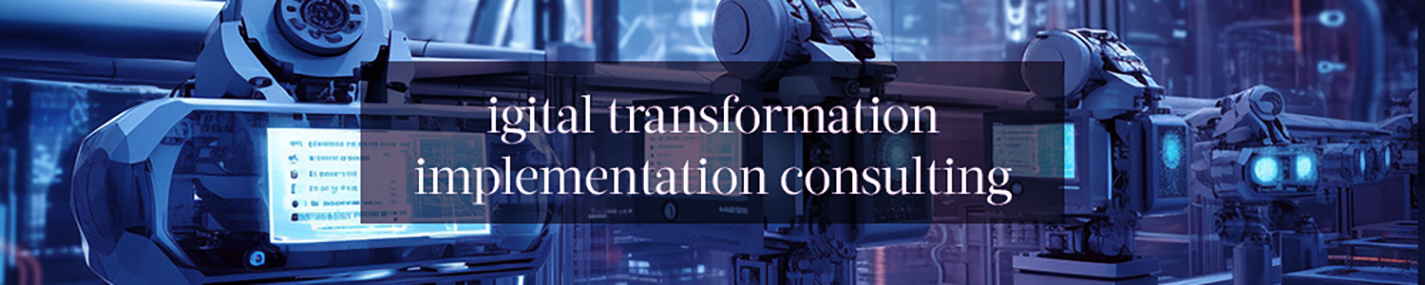 Digital transformation planning consulting