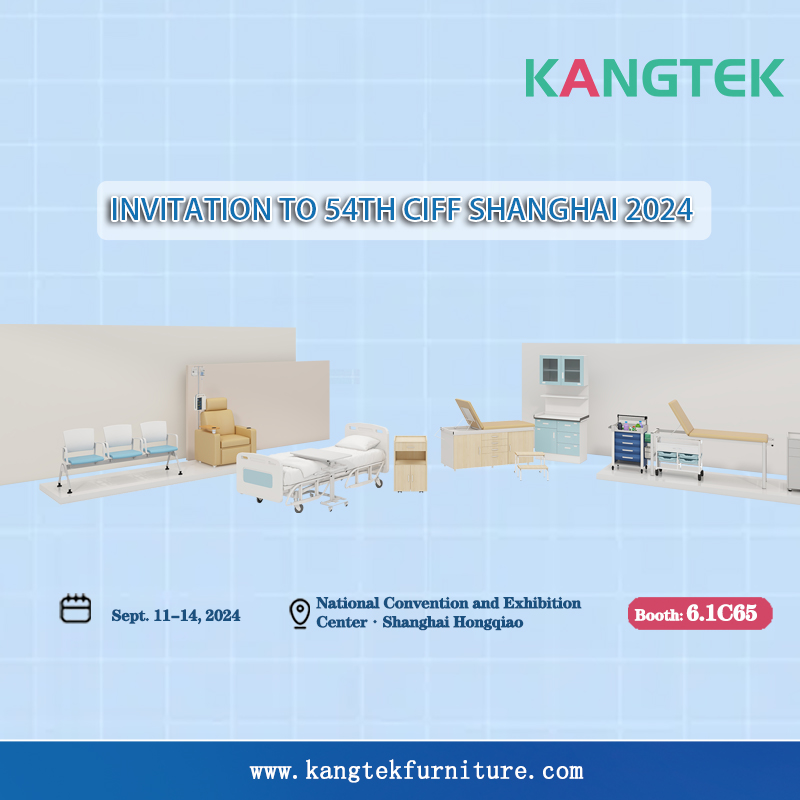 KANGTEK Medical Furniture til at deltage i den 54. CIFF Shanghai 2024 KANGTEK Medical Furniture til at deltage i den 54. CIFF Shanghai 2024