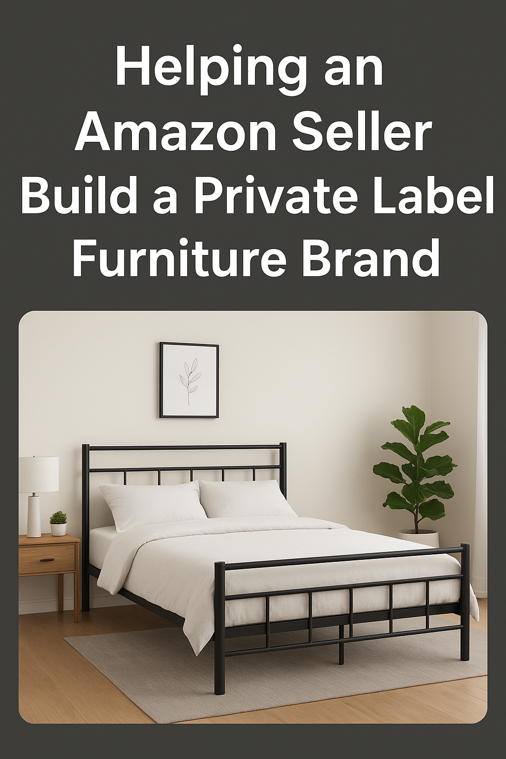 Pomagati prodajalcu na Amazonu pri izgradnji zasebne blagovne znamke pohištva