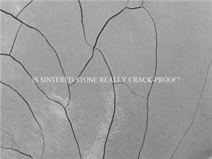 Is Sintered Stone Really Crack-Proof? What Suppliers Won’t Tell You