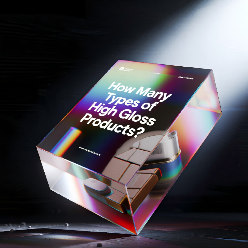 How Many Types of High Gloss Products?
