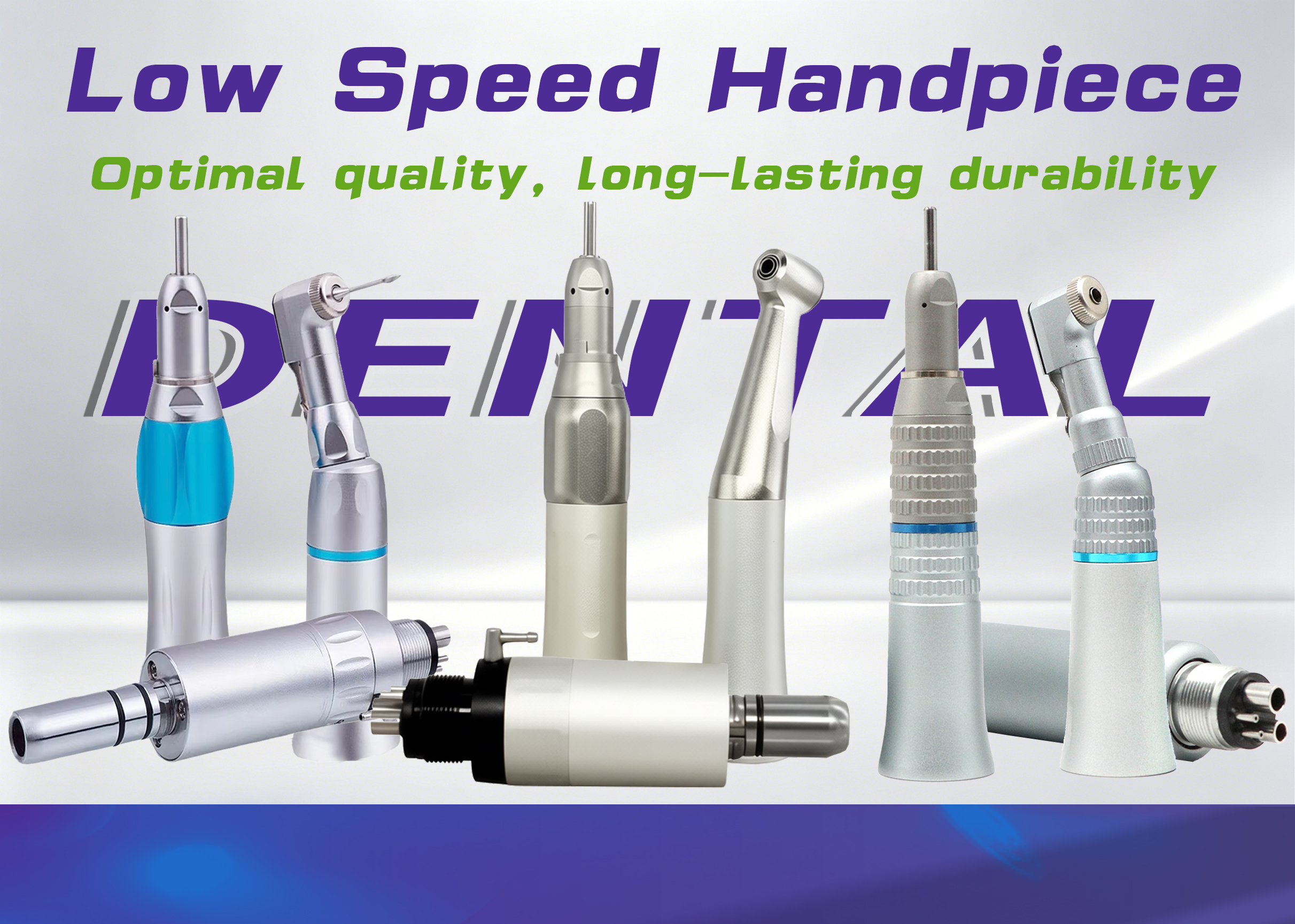 Dental Low-Speed Handpiece Dental Low-Speed Handpiece