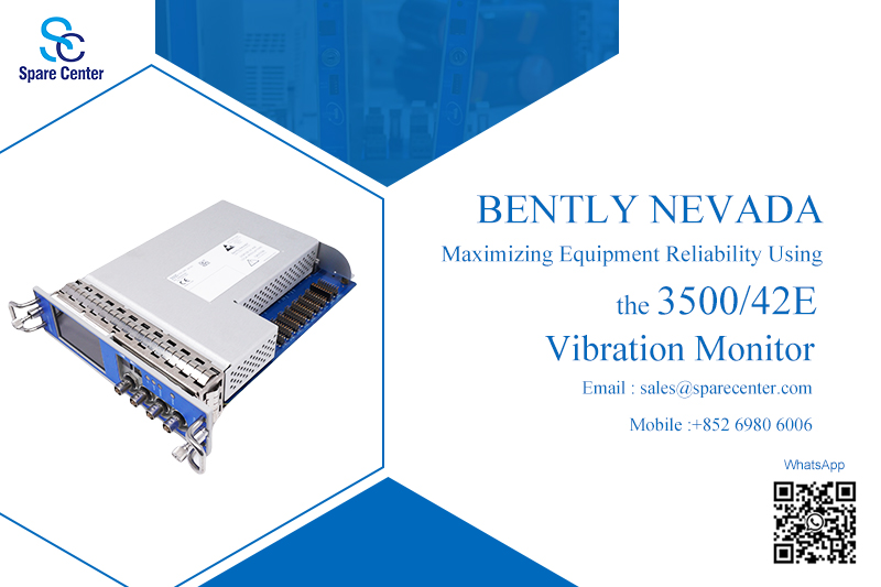 تعظيم موثوقية المعدات باستخدام جهاز مراقبة الاهتزاز 3500/42E تعظيم موثوقية المعدات باستخدام جهاز مراقبة الاهتزاز 3500/42E