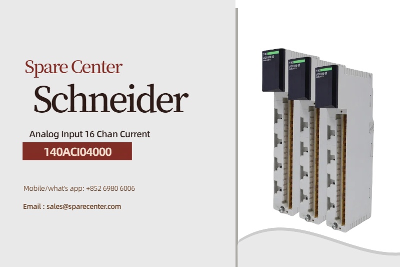 अनलॉकिंग दक्षता: 140ACI04000 श्नाइडर इनपुट मॉड्यूल अनलॉकिंग दक्षता: 140ACI04000 श्नाइडर इनपुट मॉड्यूल