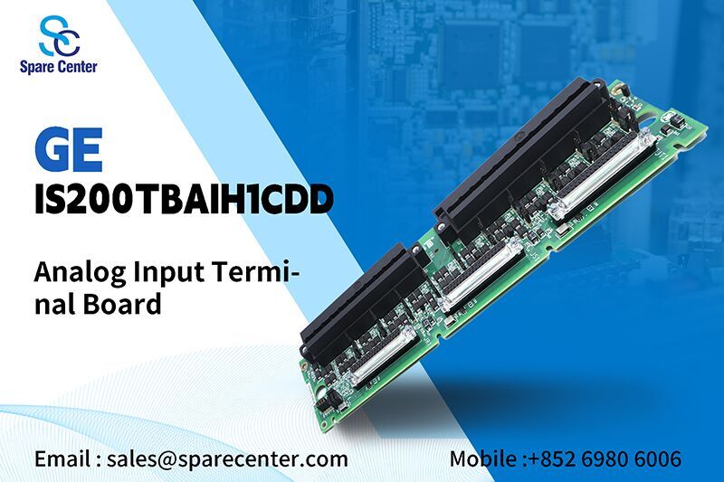 Peningkatan Otomatisasi dengan Papan Input Analog IS200TBAIH1CDD Peningkatan Otomatisasi dengan Papan Input Analog IS200TBAIH1CDD
