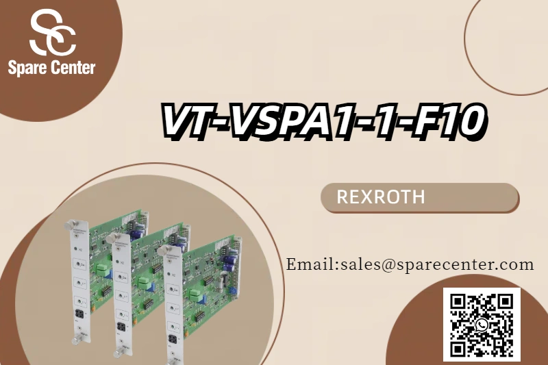 रेक्सरोथ के नए वीटी-वीएसपीए1-1-F10 एम्पलीफायर के साथ बेजोड़ नियंत्रण