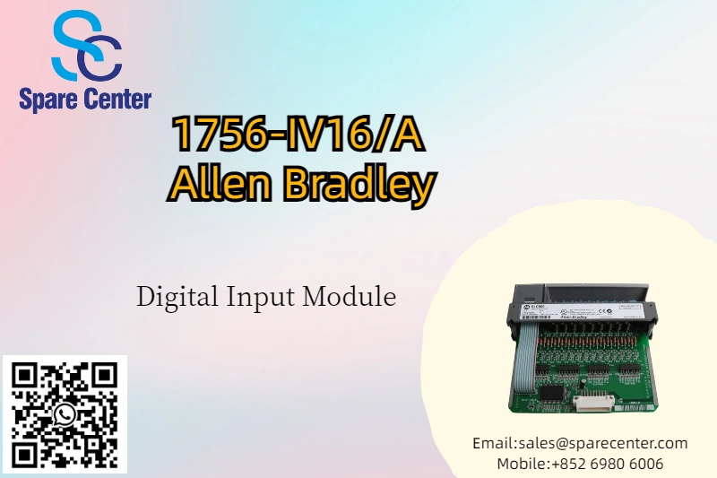 1756-चतुर्थ16/A डिजिटल इनपुट मॉड्यूल के साथ दक्षता को अधिकतम करना