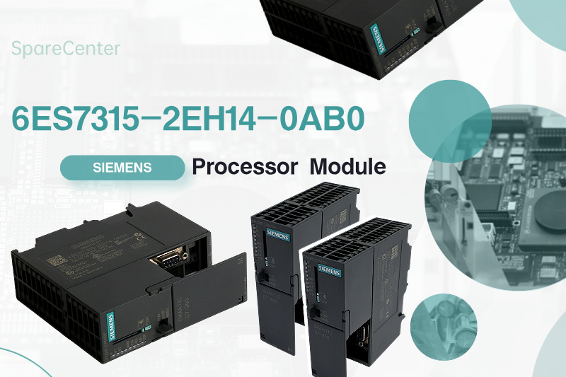 सीमेंस 6ES7315-2EH14-0AB0 प्रोसेसर के साथ दक्षता को अधिकतम करना सीमेंस 6ES7315-2EH14-0AB0 प्रोसेसर के साथ दक्षता को अधिकतम करना