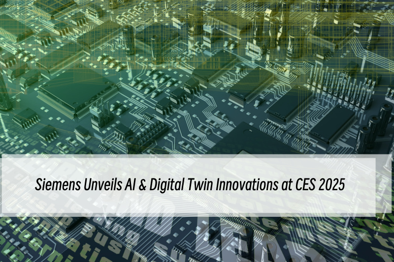 सीमेंस ने सीईएस 2025 में ऐ और डिजिटल ट्विन इनोवेशन का अनावरण किया सीमेंस ने सीईएस 2025 में ऐ और डिजिटल ट्विन इनोवेशन का अनावरण किया