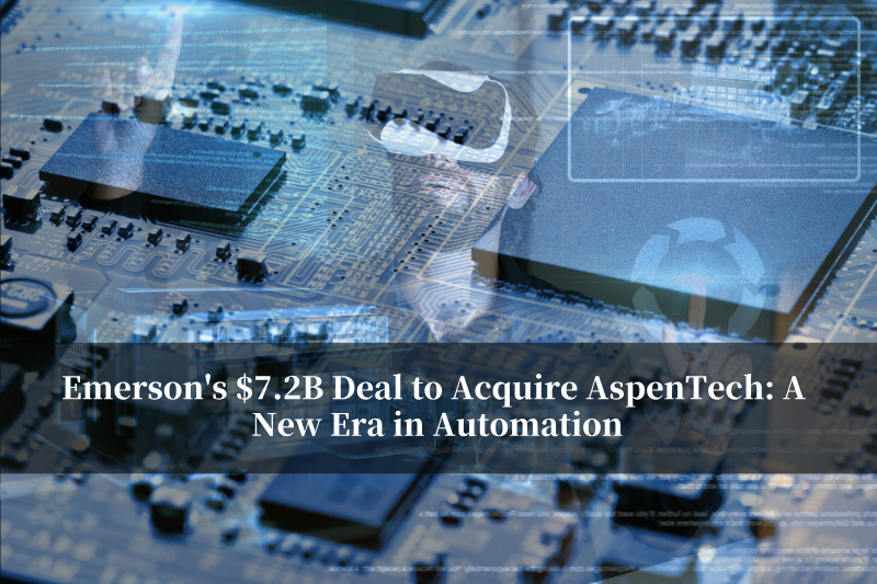 एमर्सन का एस्पेनटेक को अधिग्रहित करने का 7.2 बिलियन डॉलर का सौदा: स्वचालन में एक नया युग एमर्सन का एस्पेनटेक को अधिग्रहित करने का 7.2 बिलियन डॉलर का सौदा: स्वचालन में एक नया युग