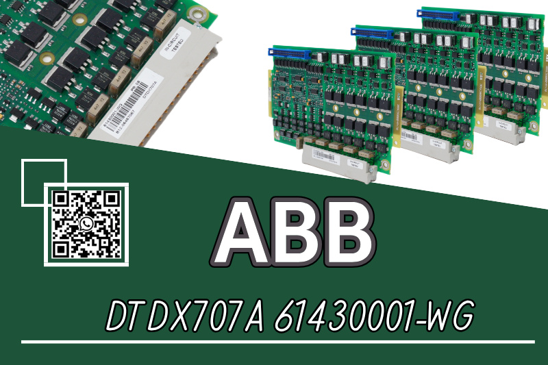 पावरिंग प्रिसिजन: एबीबी DTDX707A 61430001-डब्ल्यू जी पावर सप्लाई बोर्ड की महत्वपूर्ण भूमिका पावरिंग प्रिसिजन: एबीबी DTDX707A 61430001-डब्ल्यू जी पावर सप्लाई बोर्ड की महत्वपूर्ण भूमिका