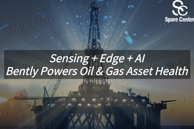 Algılama + Kenar + Yapay Zeka: Bently, Petrol ve Gaz Varlık Sağlığına Güç Veriyor Algılama + Kenar + Yapay Zeka: Bently, Petrol ve Gaz Varlık Sağlığına Güç Veriyor