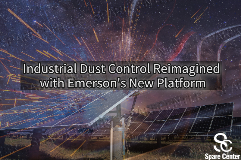 एमर्सन के नए प्लेटफॉर्म के साथ औद्योगिक धूल नियंत्रण की पुनर्कल्पना एमर्सन के नए प्लेटफॉर्म के साथ औद्योगिक धूल नियंत्रण की पुनर्कल्पना