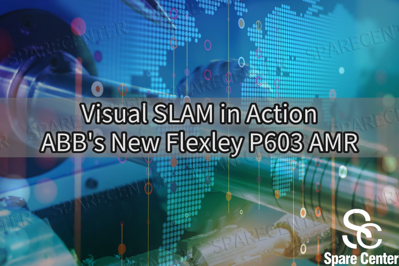 Визуальный SLAM в действии: новый Флексли P603 АМР от АББ