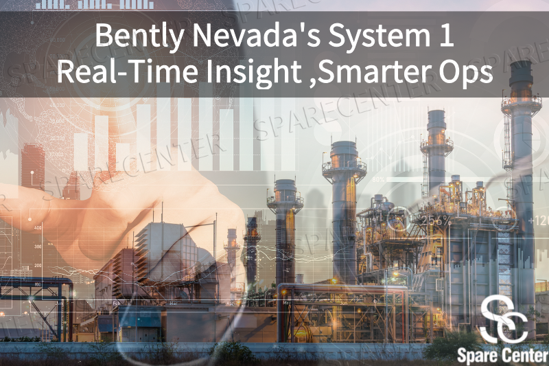 Система 1 компании Бентли Невада: данные в реальном времени, более разумные операции