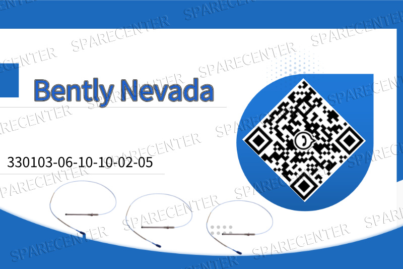 Precision'ın Kalp Atışı: Bently Nevada 330103-06-10-10-02-05 Modülü Precision'ın Kalp Atışı: Bently Nevada 330103-06-10-10-02-05 Modülü