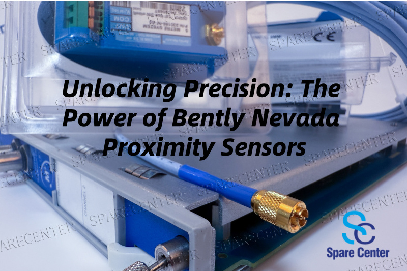 Mở khóa độ chính xác: Sức mạnh của cảm biến tiệm cận Bently Nevada Mở khóa độ chính xác: Sức mạnh của cảm biến tiệm cận Bently Nevada