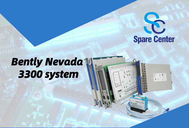 Bently Nevada 3300 System