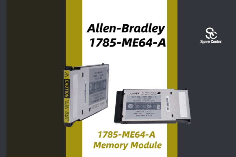 Empowering Industrial Longevity: Why the Allen-Bradley 1785-ME64-A is the Essential Anchor for Modern Factory Re-Industrialization Empowering Industrial Longevity: Why the Allen-Bradley 1785-ME64-A is the Essential Anchor for Modern Factory Re-Industrialization