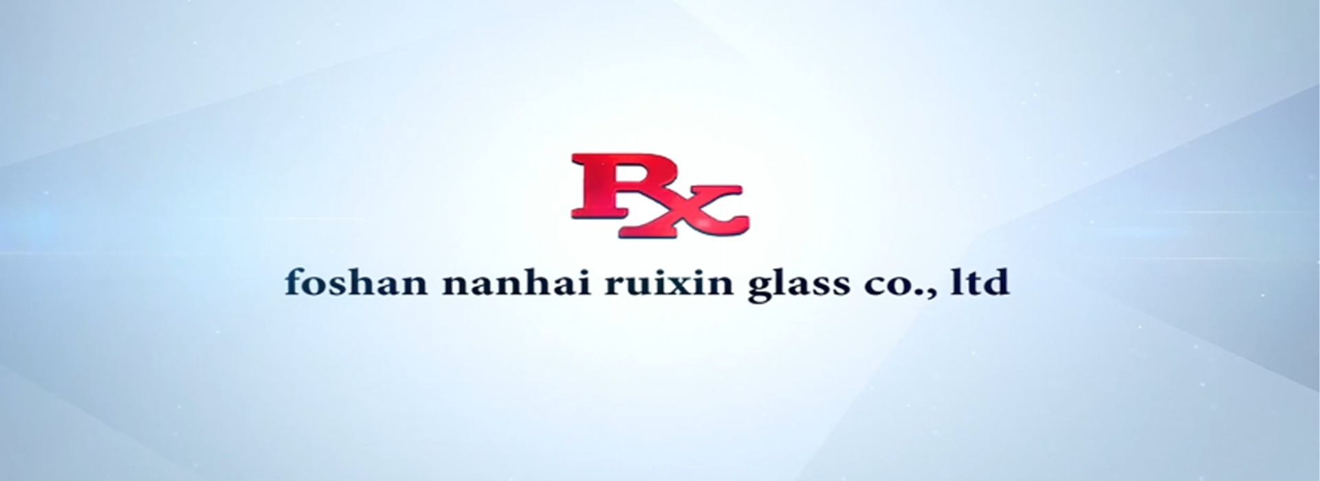 Foshan Nanhai Ruixin Glass Co; Ltd