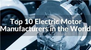 10 największych producentów silników prądu stałego na świecie [2025]