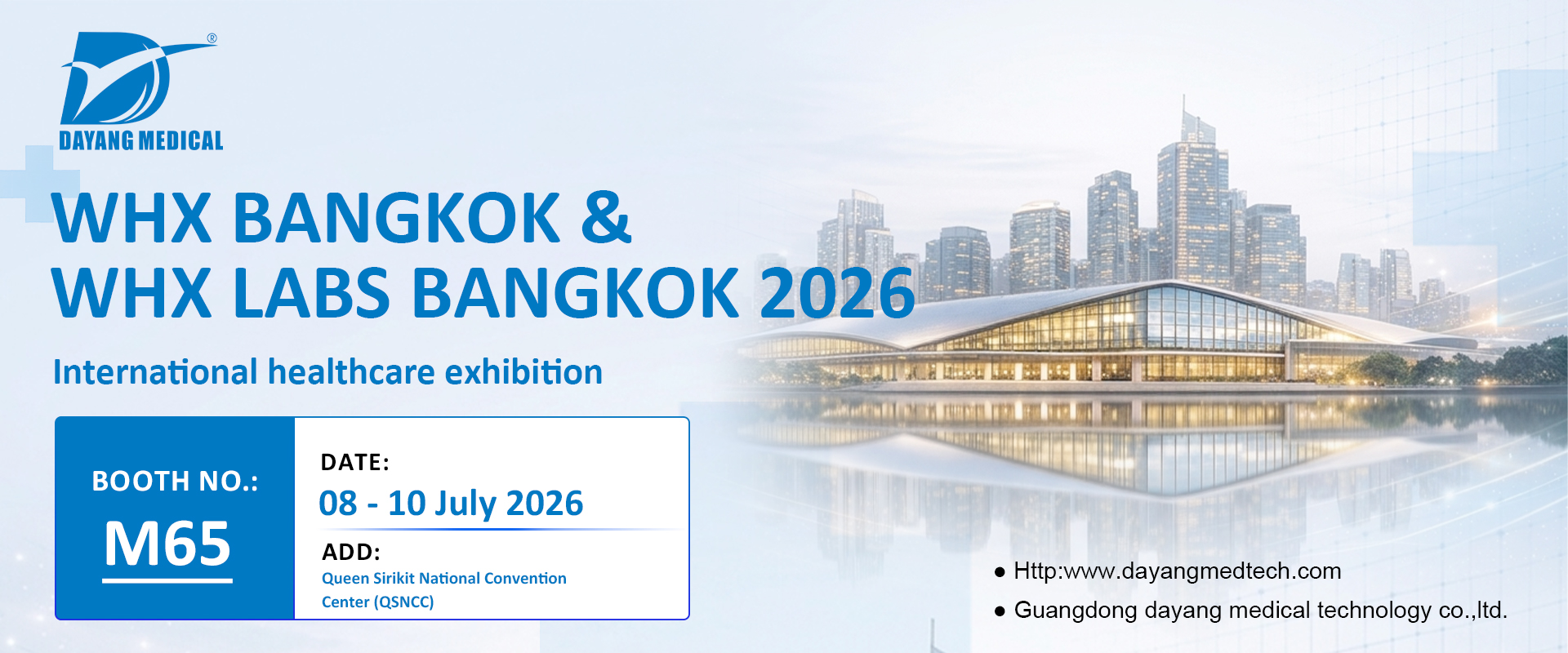 WHX BANGKOK &WHX LABS BANGKOK 2026（2026.7.8-10））