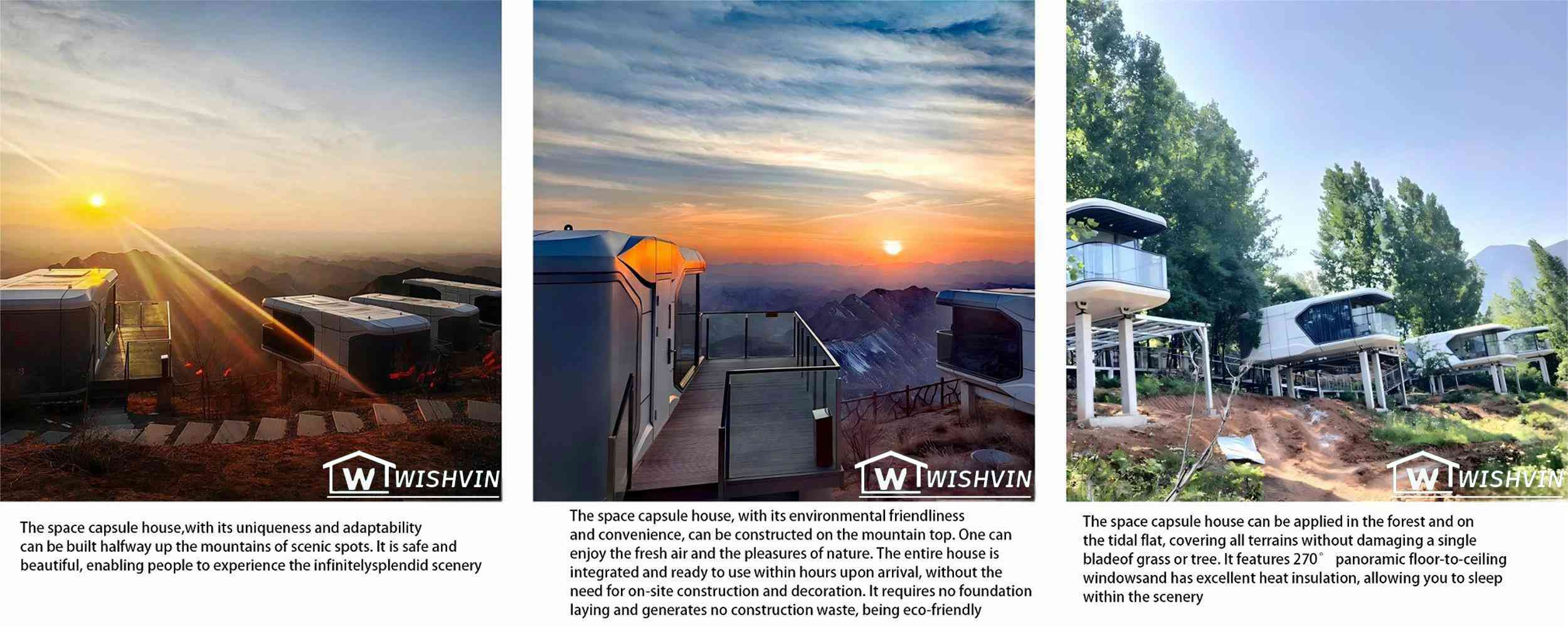 space capsule house with Scenic rooms