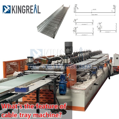 What's the feature of cable tray machine?