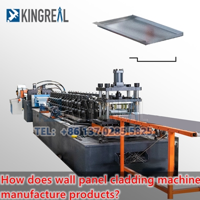 How does wall panel cladding machine manufacture products?