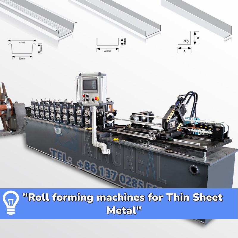 Roll forming machines for Thin Sheet Metal