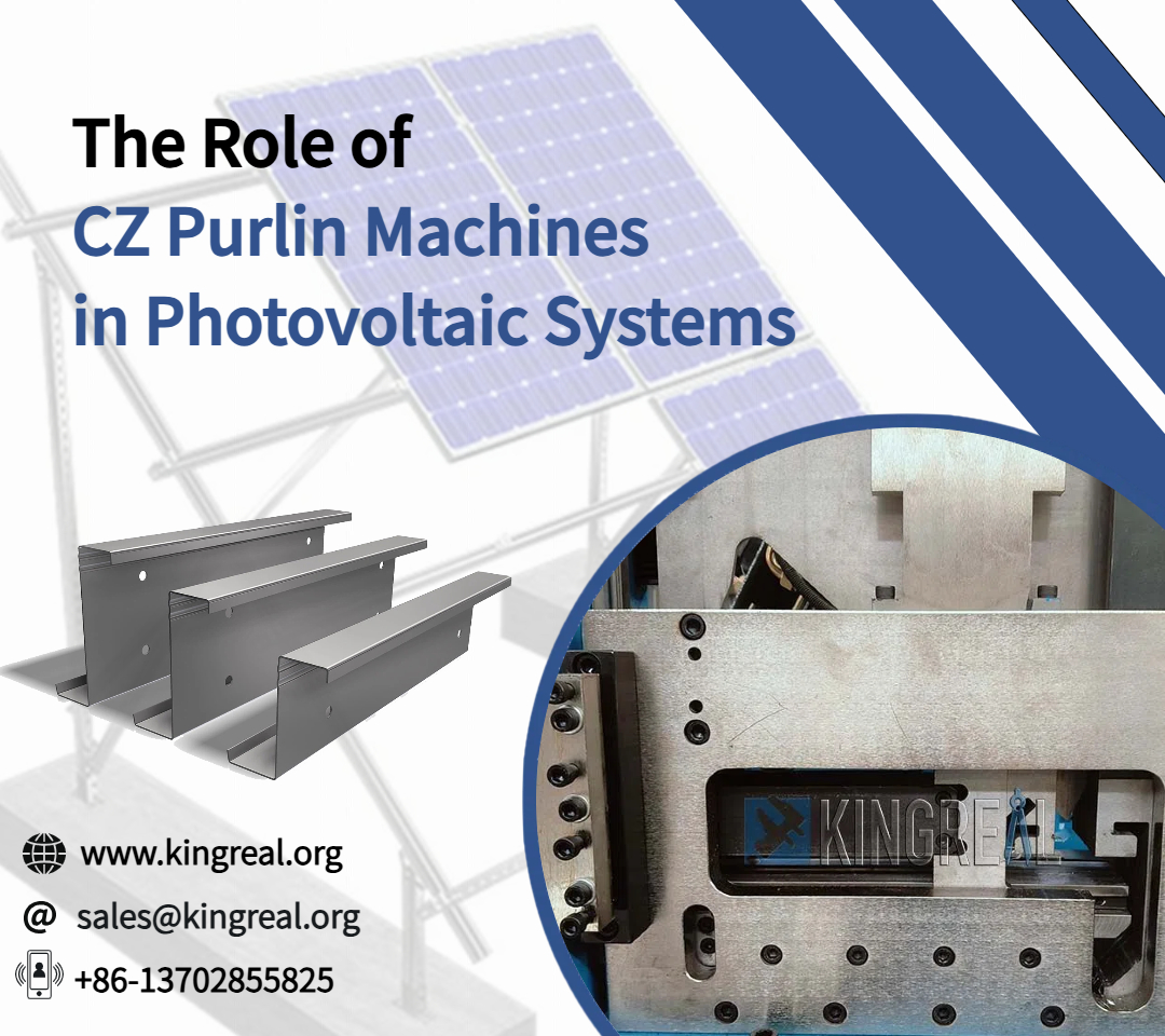 The Role of CZ Purlin Machines in Photovoltaic Systems