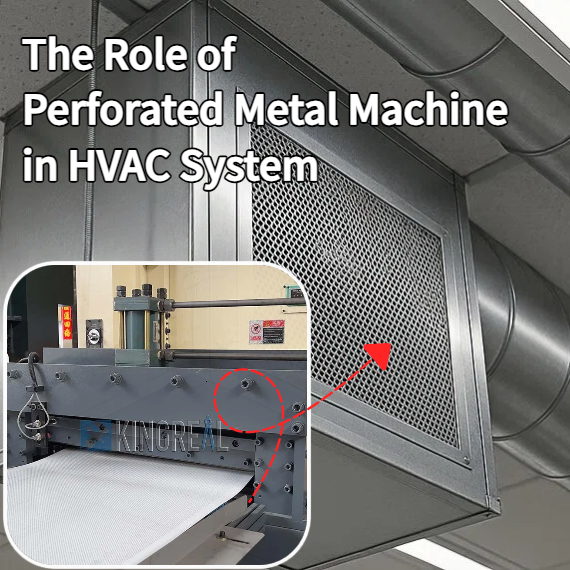 The Role of Perforated Metal Machine in HVAC System