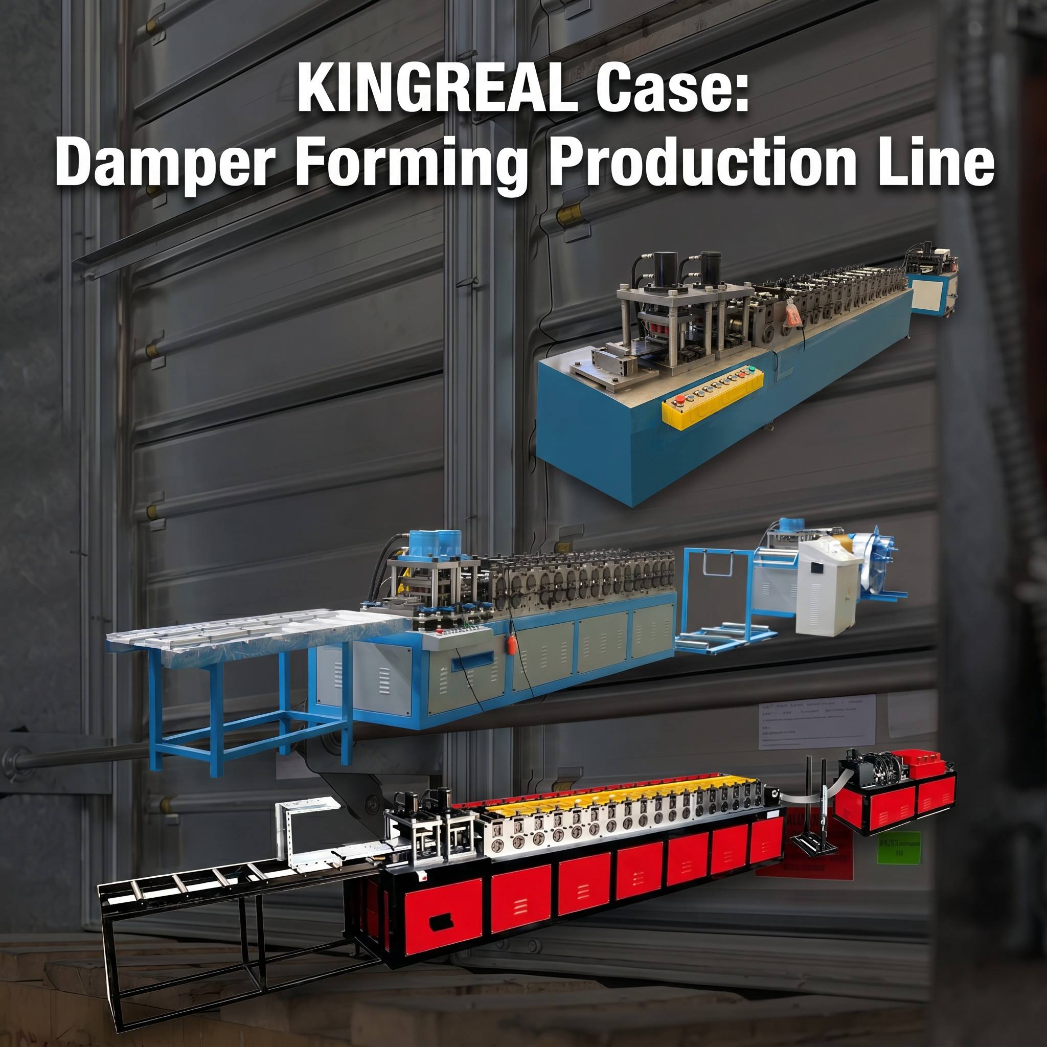 KINGREAL Case: Damper Forming Production Line