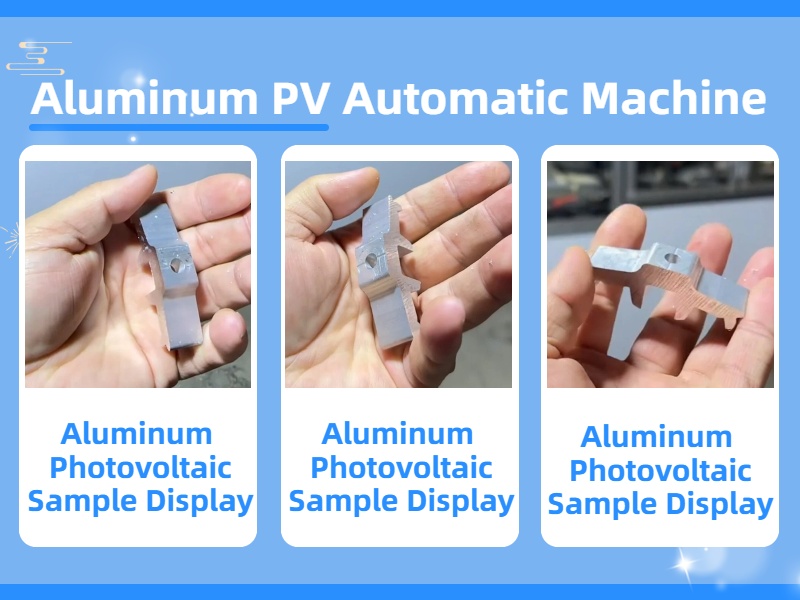 Aluminum Photovoltaic PV Automatic Machine