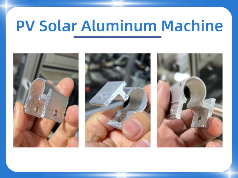 Solar Photovoltaic Aluminum Machine for hole drilling and cutting