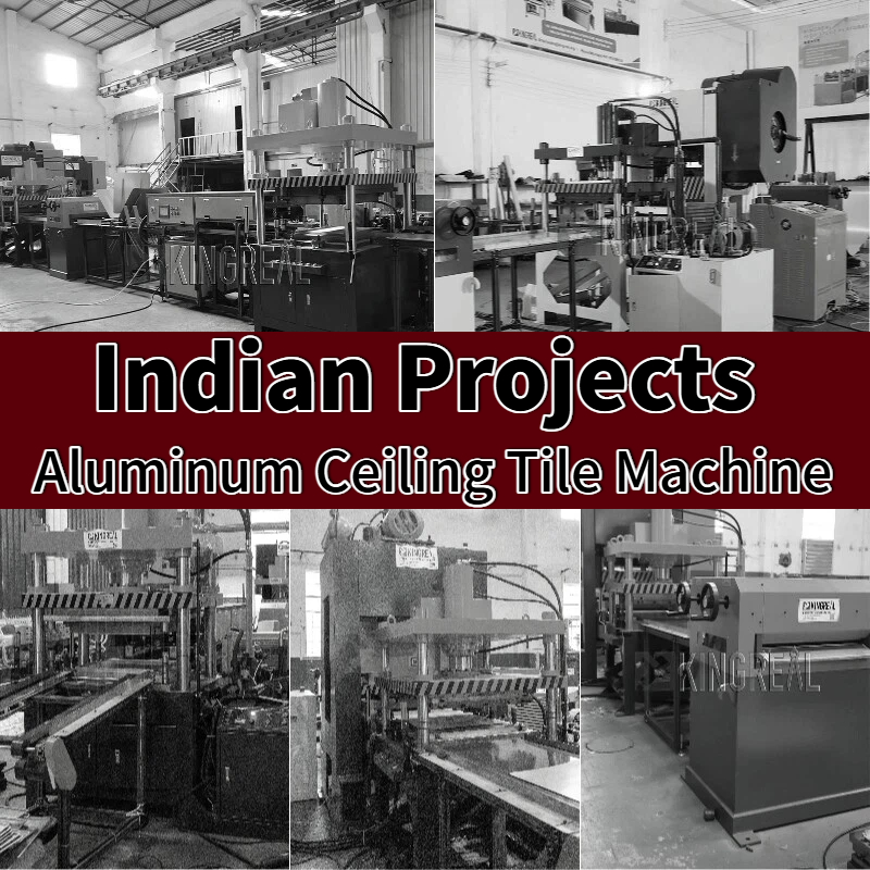 Indian Projects: Aluminum Ceiling Tile Machine