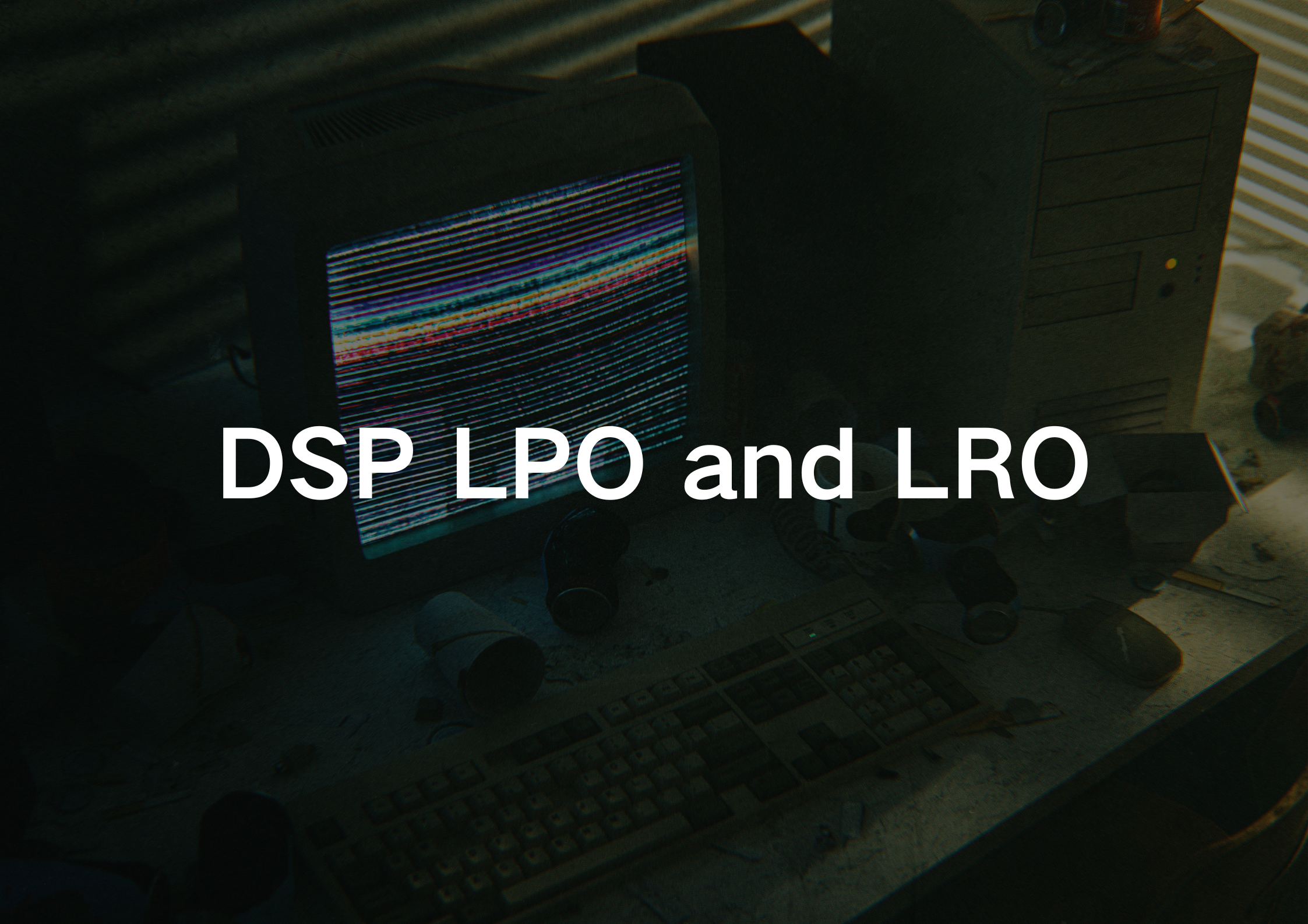 Comprendere DSP, LPO e LRO nella comunicazione ottica: tecnologie chiave per le reti del futuro