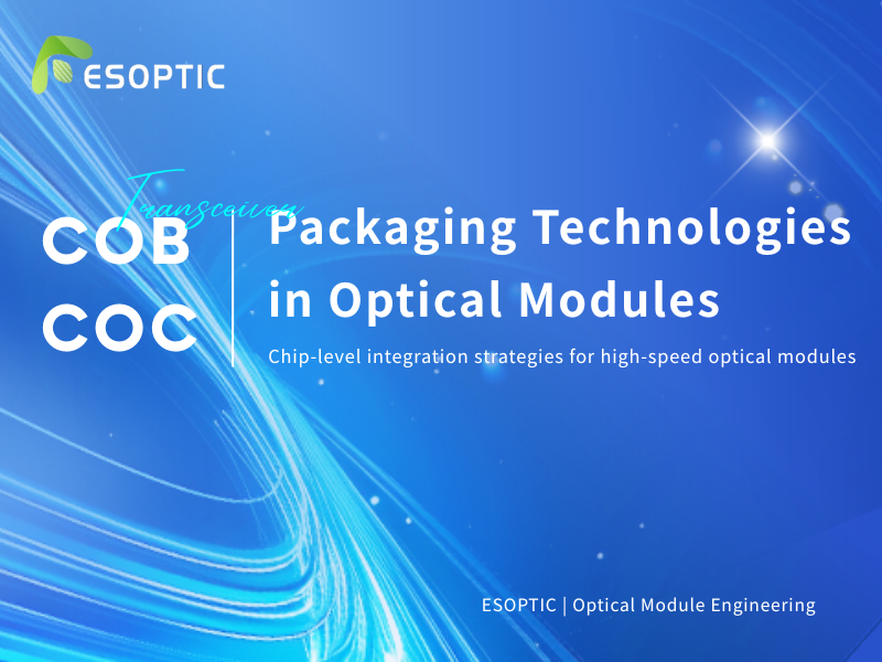 فناوری‌های بسته‌بندی بلال و قرص ضدبارداری خوراکی (COC) در ماژول‌های نوری: دو مسیر به سوی ادغام بالاتر