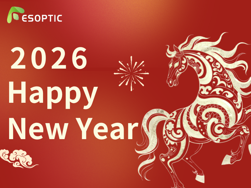 ESOPTIC 2026 Chinese New Year Holiday Notice & New Year Wishes