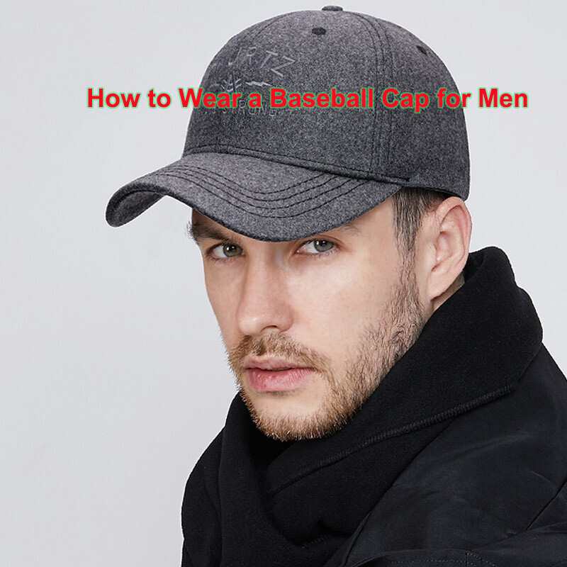 Πώς να φορέσετε ένα καπέλο μπέιζμπολ για άνδρες Πώς να φορέσετε ένα καπέλο μπέιζμπολ για άνδρες