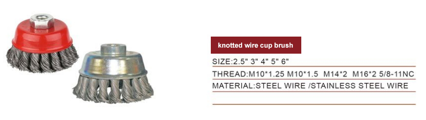 knotted wire cup brushes