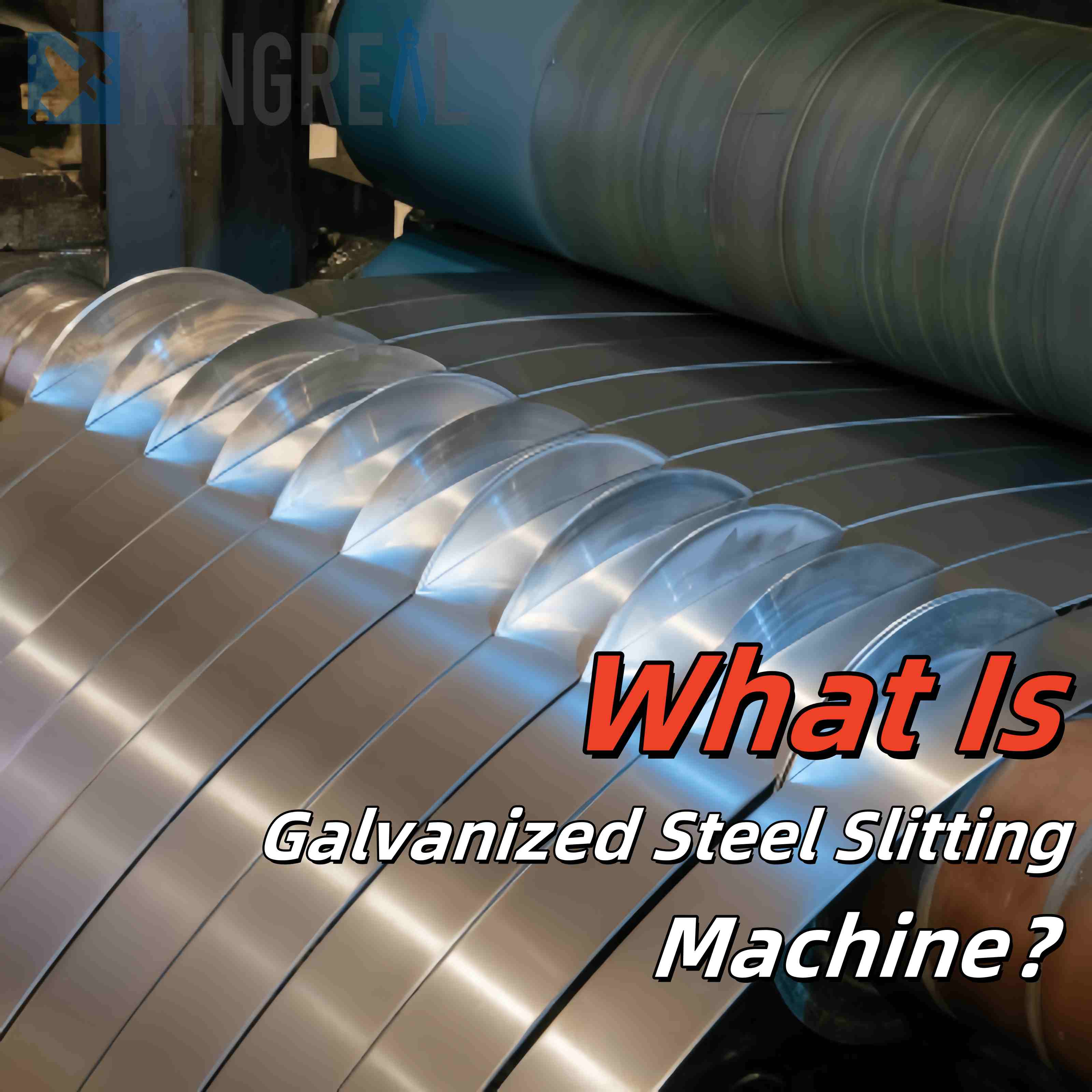 Qu'est-ce qu'une machine de refendage d'acier galvanisé ?