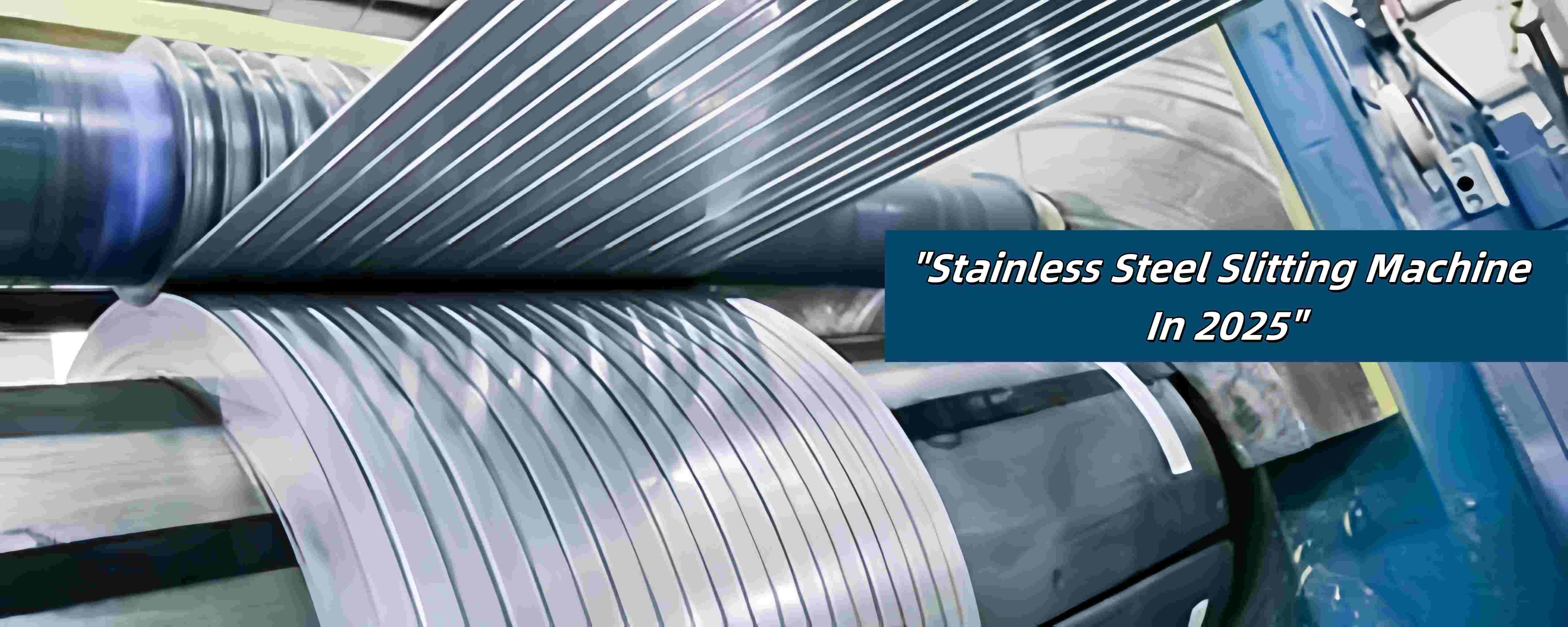 stainless steel slitting machine
