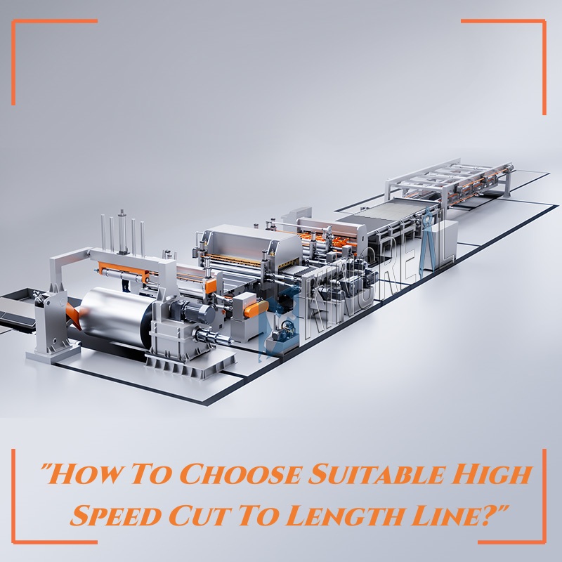 Comment choisir une ligne de coupe à longueur à grande vitesse adaptée ?