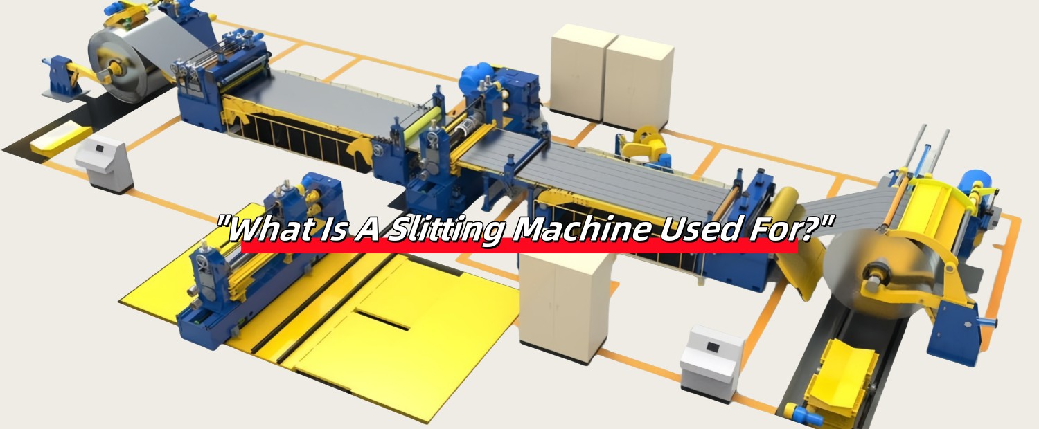 Steel Slitting Machine