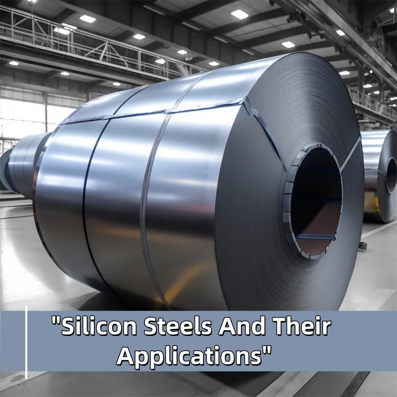 What Is Silicon Steel Coil Application?