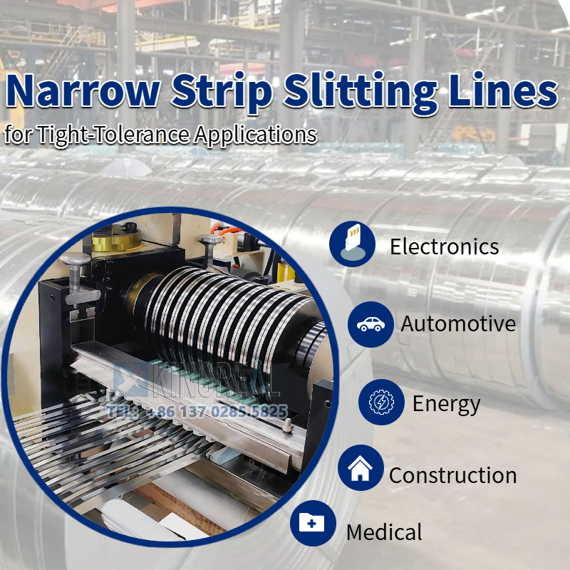 Narrow Strip Slitting Lines for Tight-Tolerance Applications