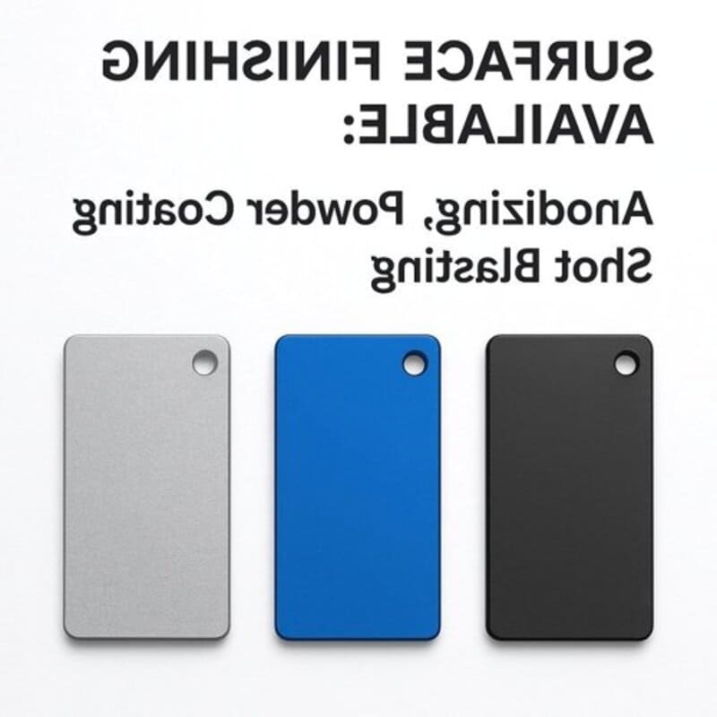 Surface Finishing Available: Anodizing, Powder Coating, Shot Blasting